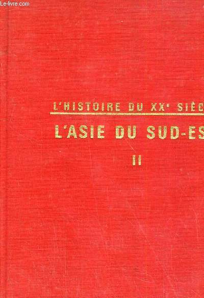 L ASIE DU SUD EST TOME 1 ET 2