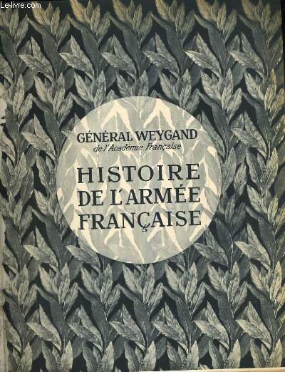 HISTOIRE DE L ARMEE FRANCAISE