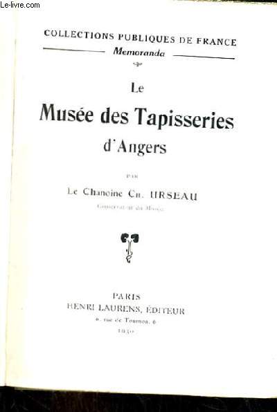 LE MUSEE DES TAPISSERIES D ANGERS