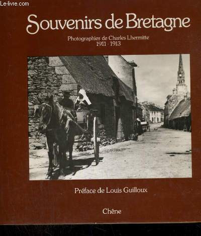 SOUVENIRS DE BRETAGNE PREFACE DE LOUIS GUILLOUX