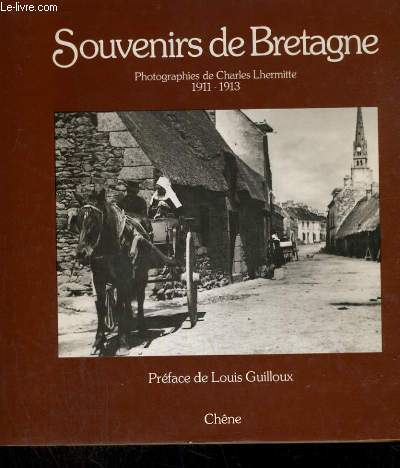 SOUVENIRS DE BRETAGNE PREFACE DE LOUIS GUILLOUX