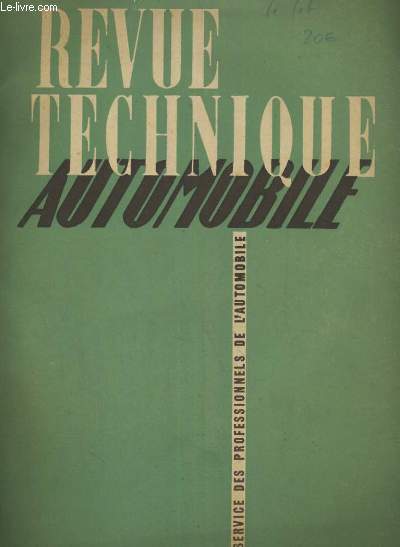 REVUE TECHNIQUE DE L AUTOMOBILE AU SERVICE DU PROFESSIONNELS DE L AUTOMOBILE