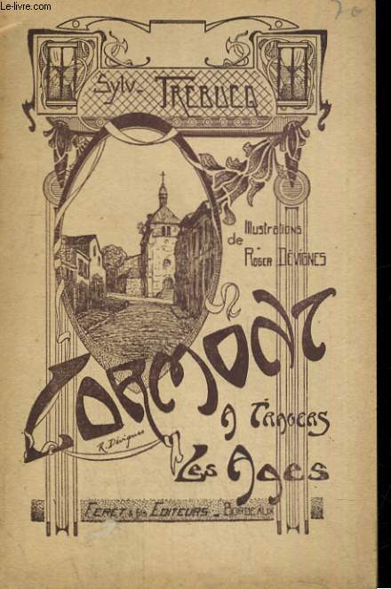 LORMONT A TRAVERS LES AGES