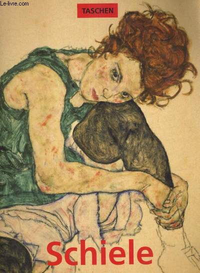 EGON SCHIELE 1890-1918 L AME DE MINUIT DE L ARTISTE