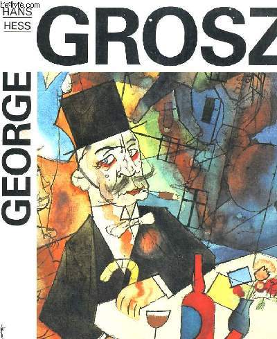 GEORGE GROSZ