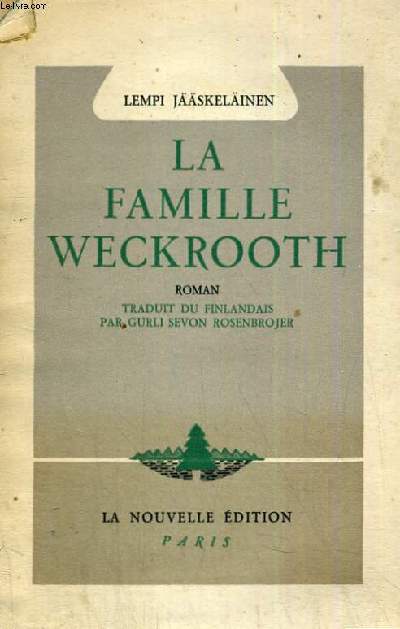 LA FAMILLE WECKROOTH