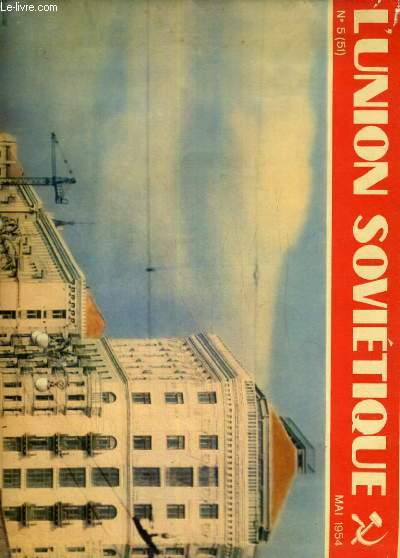 L'UNION SOVETIQUE N5 - DANS UN PORT DE COMMERCE - LES LOCOMOTIVES A MOTEURS THERMIQUES - L'HORLOGERIE SOVIETIQUE