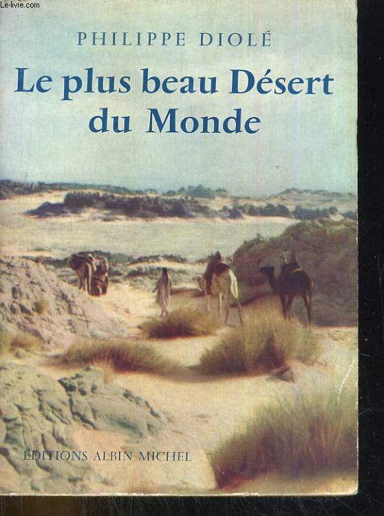 LE PLUS BEAU DESERT DU MONDE
