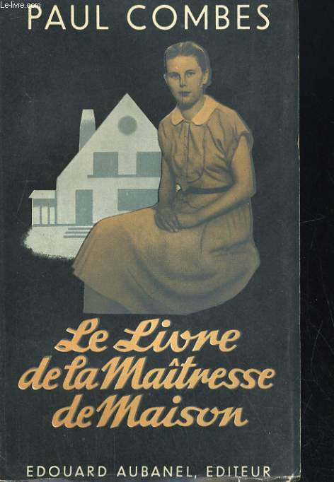 LE LIVRE DE LA MAITRESSE DE MAISON