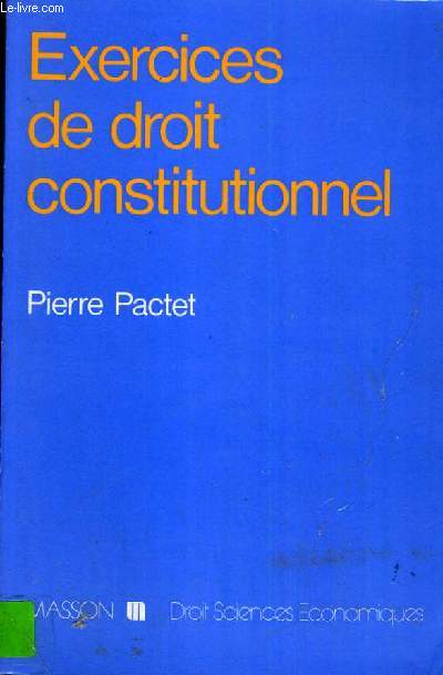 EXERCICE DE DROIT CONSTITUTIONNEL