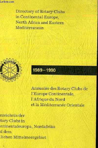 ANNUAIRE DES ROTARY CLUBS DE L'EUROPE CONTINAENTALE, L'AFRIQUE DU NORD ET LE MEDITERRANEE ORIENTALE