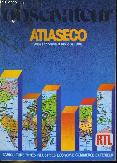 LE NOUVEL OBSERVATEUR ATLASECO ATLAS ECONOMIQUE MONDIAL 1981