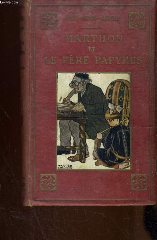 MARTHON ET LE PERE PAPYRUS