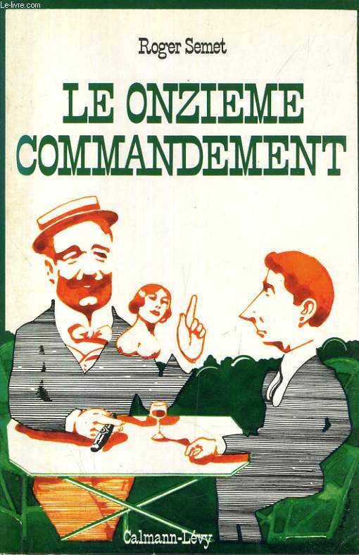 LE ONZIEME COMMANDEMENT