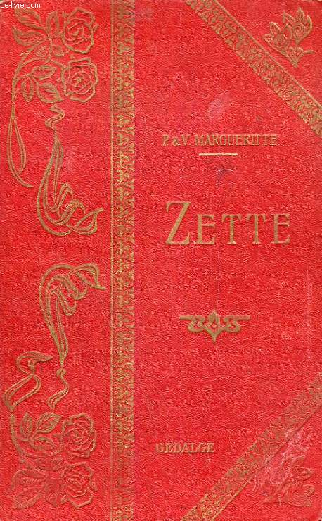 ZETTE, HISTOIRE D'UNE PETITE FILLE