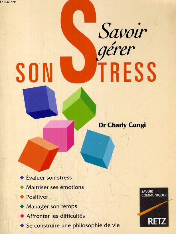 SAVOIR GERER SON STRESS