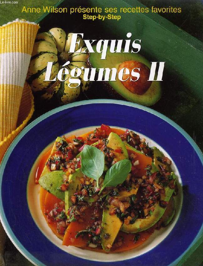 EXQUIS LEGUMES II