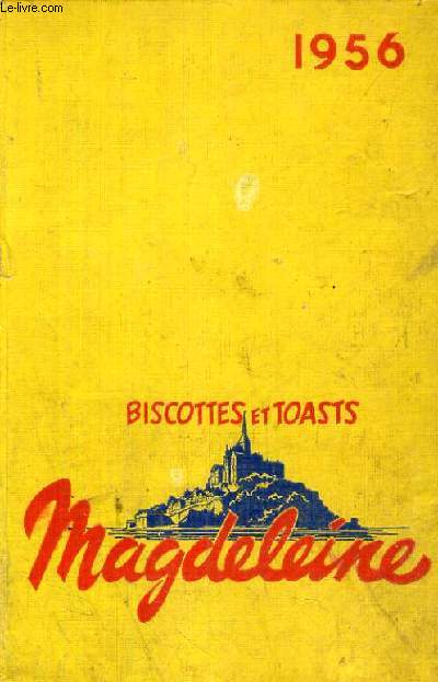 BISCOTTES ET TOASTS MAGDELEINE, AGENDA 1956