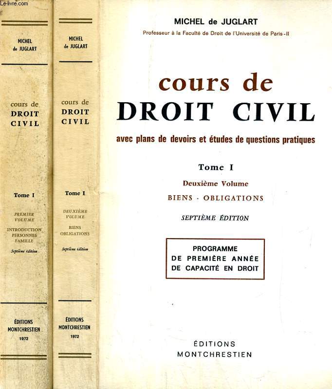 COURS DE DROIT CIVIL, AVEC PLANS DE DEVOIRS ET ETUDES DE QUESTIONS PRATIQUES, 2 VOLUMES