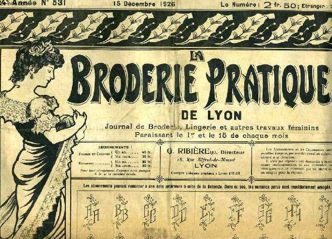 LA BRODERIE PRATIQUE DE LYON, 24e ANNEE, N 531, DEC. 1926