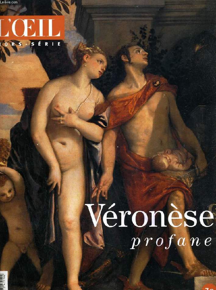 L'OEIL, HORS-SERIE, VERONESE PROFANE