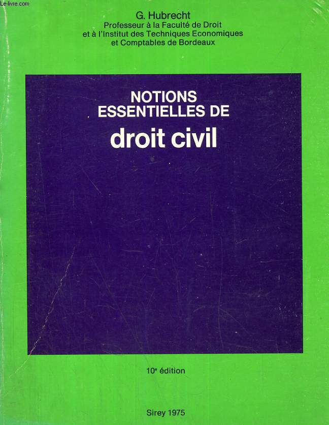 NOTIONS ESSENTIELLES DE DROIT CIVIL