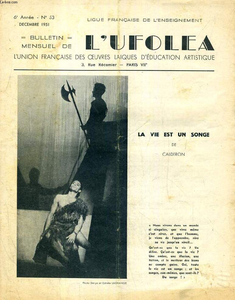 L'UFOLEA, 6e ANNEE, N 53, DEC. 1951, L'UNION FRANCAISE DES OEUVRES LAIQUES D'EDUCATION ARTISTIQUE