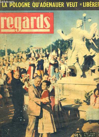 REGARDS, N 370, LA POLOGNE QU'ADENAUER VEUT 'LIBERER'