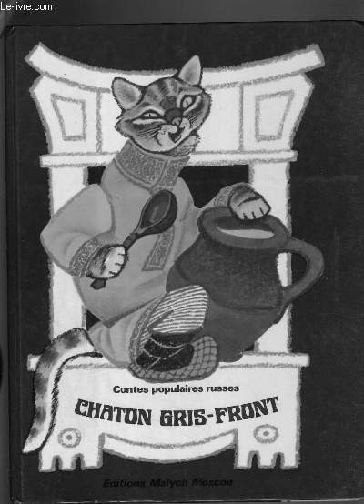 CHATON GRIS-FRONT - CONTES POPULAIRES RUSSES