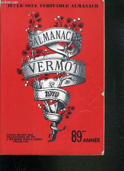 ALMANACH VERMOT 1979 / 89me ANNEE /