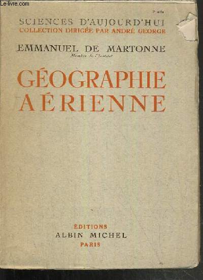 GEOGRAPHIE AERIENNE / COLLECTION SCIENCES D'AUJOURD'HUI.