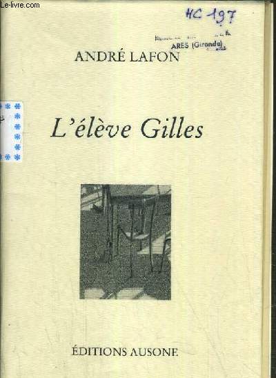 L'ELEVE GILLES.