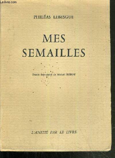 MES SEMAILLES.