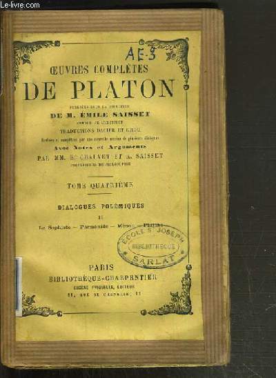 PLATON (OEUVRES COMPLETES DE)/ TOME QUATRIEME / DIALOGUES POLEMIQUES II.