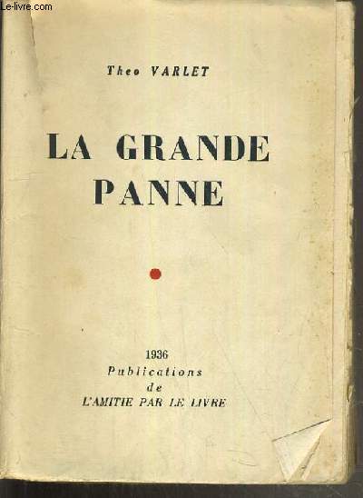 LA GRANDE PANNE.