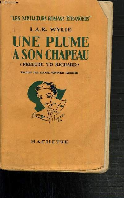 UNE PLUME A SON CHAPEAU (PRELUDE TO RICHARD).
