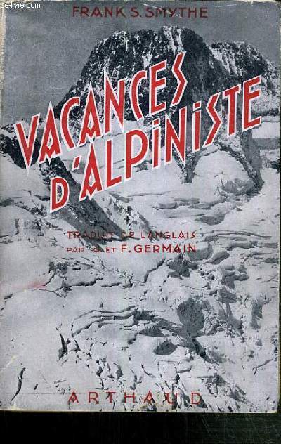 VACANCES D'ALPINISTE.