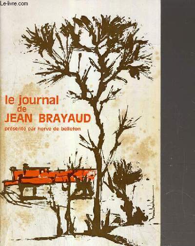 LE JOURNAL DE JEAN BRAYAUD.
