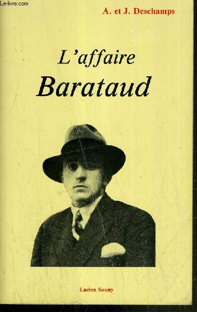 L'AFFAIRE BARATAUD.