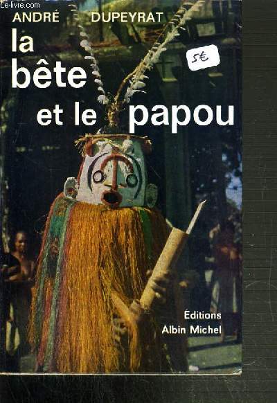 LA BETE ET LE PAPOU.