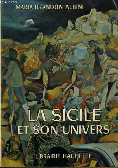 LA SICILE ET SON UNIVERS.