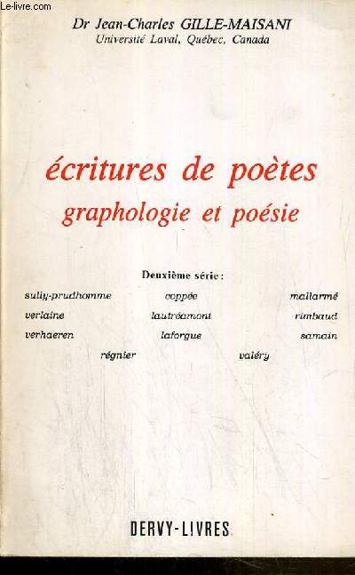 ECRITURES DE POETES - GRAPHOLOGIE ET POESIE.