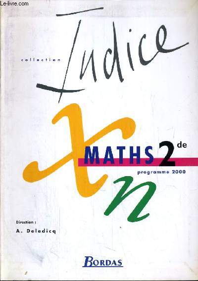 MATHS - COLLECTION INDICE - 2de.