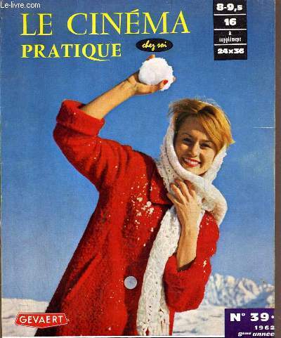REVUE - LE CIMEMA PRATIQUE CHEZ SOI - N39 -1962.