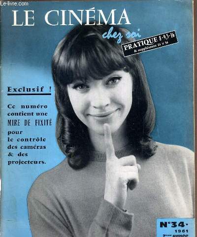 REVUE - LE CIMEMA PRATIQUE CHEZ SOI - N34 -1961.