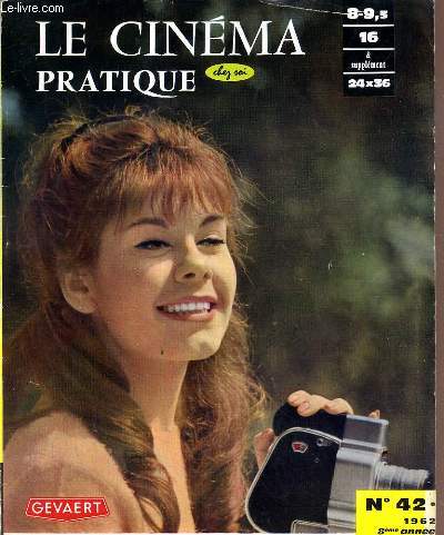 REVUE - LE CIMEMA PRATIQUE CHEZ SOI - N42 -1962.