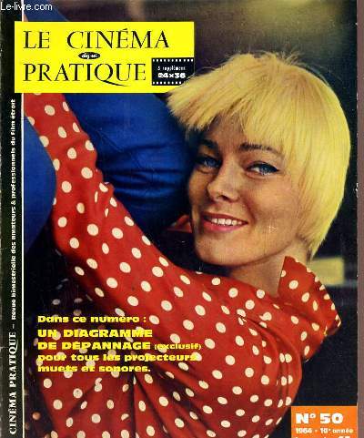REVUE - LE CIMEMA PRATIQUE CHEZ SOI - N50 -1964.