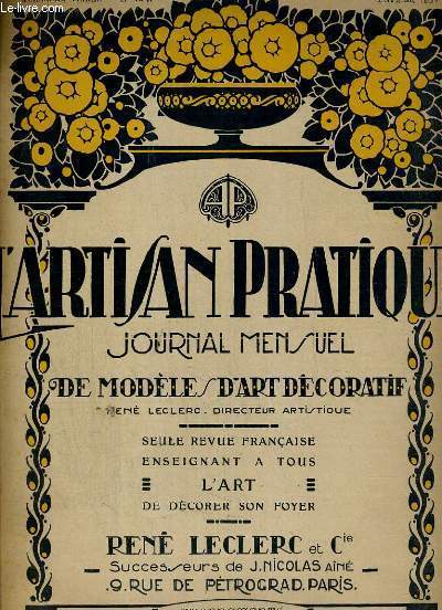 L'ARTISAN PRATIQUE DE MODELES D'ART DECORATIF - 15 ANNEE- N 164 - FEVRIER 1923 / Comment dcorer un salon, Nos gravures...