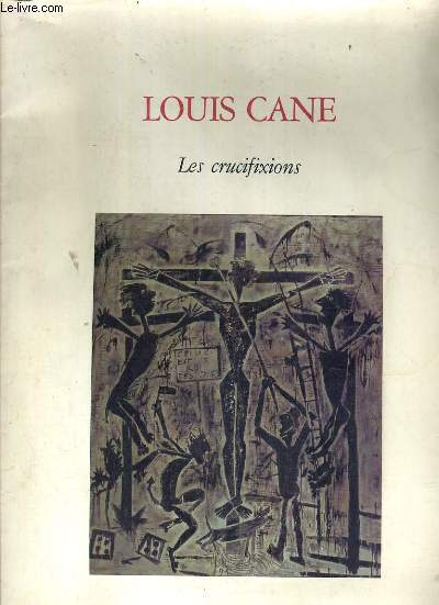 LES CRUCIFIXIONS - GALERIE GILL FAVRE 5 MARS - 6 AVRIL 1988.