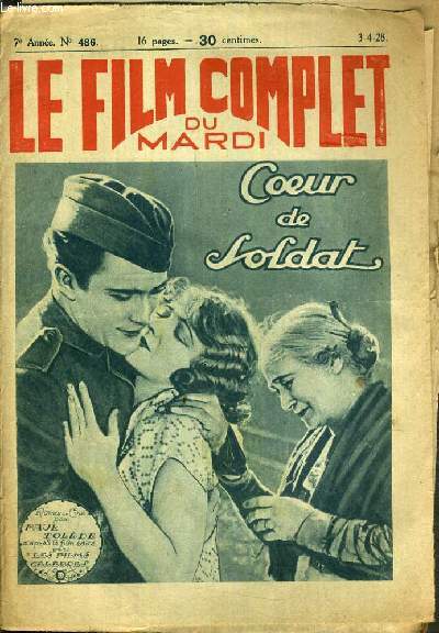 COEUR DE SOLDAT - LE FILM COMPLET DU MARDI - 7me ANNEE - N486.